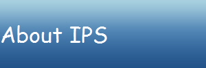 About IPS