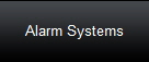Alarm Systems