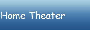 Home Theater