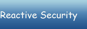 Reactive Security