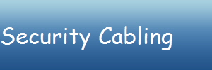 Security Cabling
